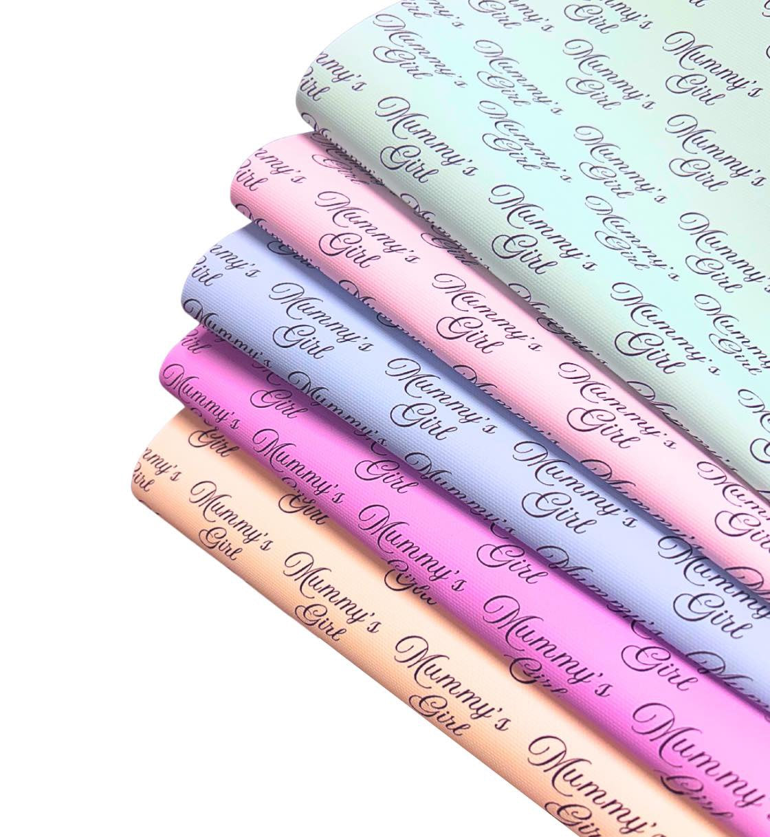 In house leatherette fabric A4 Mummy’s Girl