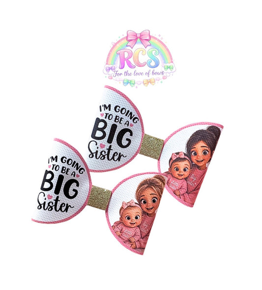 7 x In house printed leatherette cut around bow loops 3.5” I’m going to be a Big Sister 2026