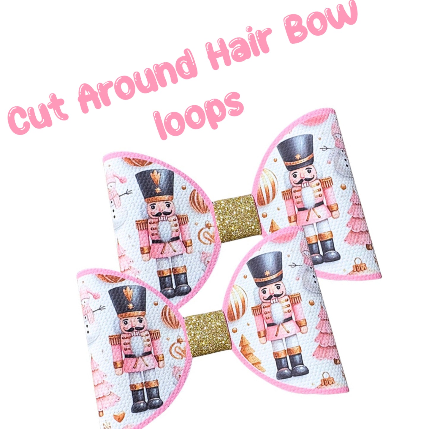 7 Nutcracker Cut around Hair-bows 3.5”