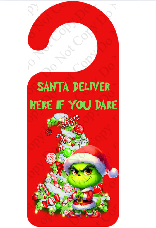 Santa please stop here door hangers x 3 Grinch