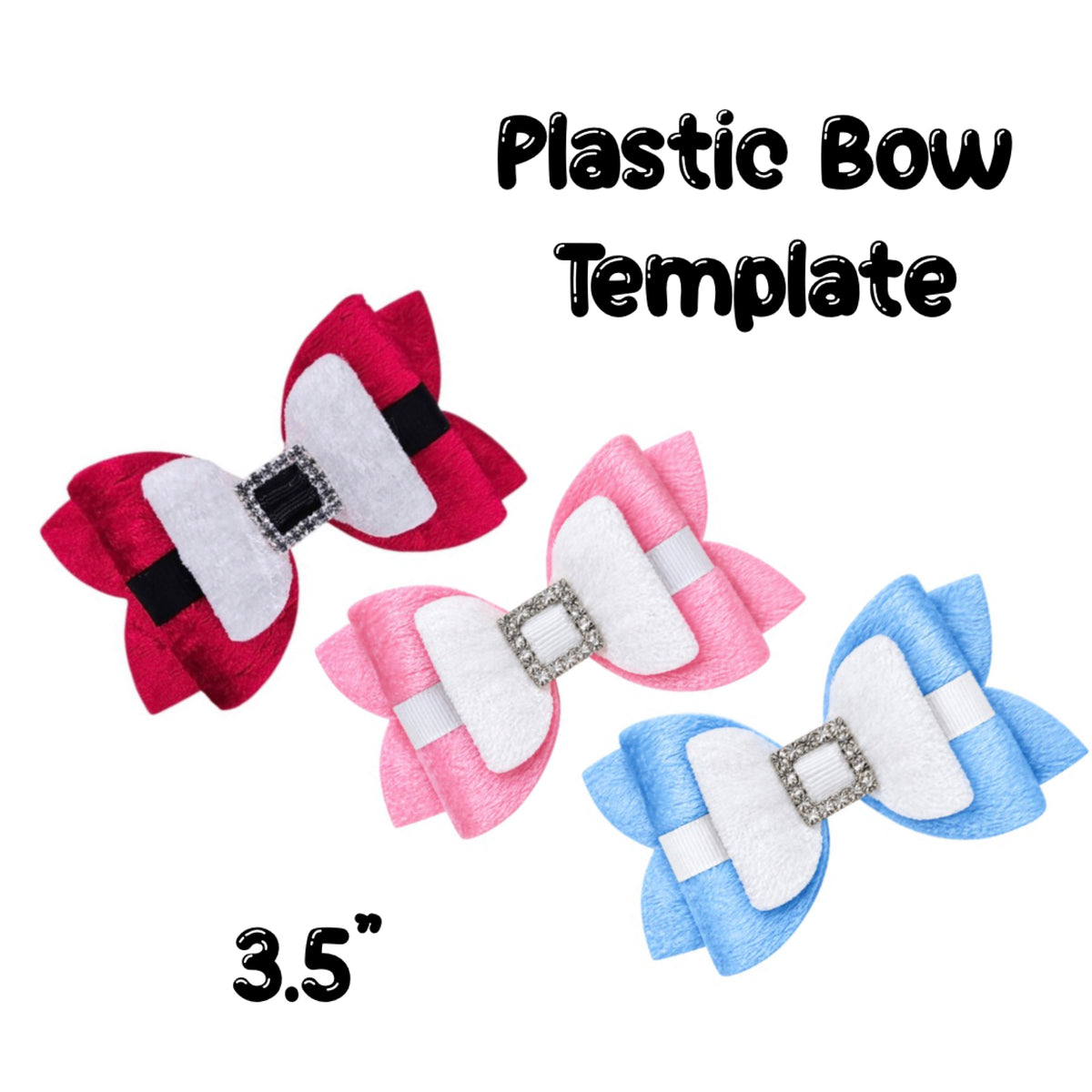 Santa’s Buckle Plastic Hair-bow template 3.5”