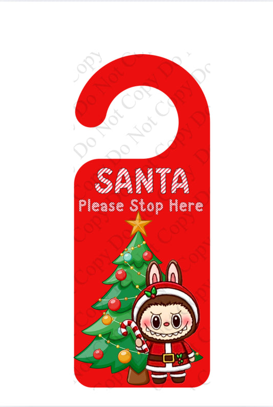 Santa please stop here door hangers x 3 Bubu Bear