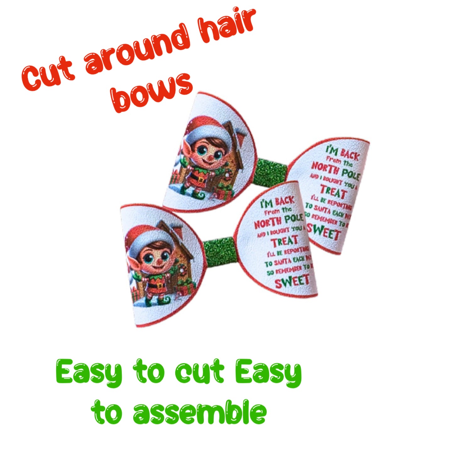 7 x Naughty Elf “I’m Back”Cut around hair bow loops 3.5”